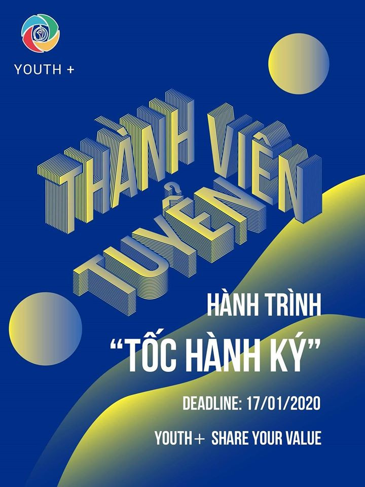 YOUTH+ VIỆT NAM TUYỂN CỘNG TÁC VIÊN (cho chuyến hành trình mang tên: Tốc Hành Ký)