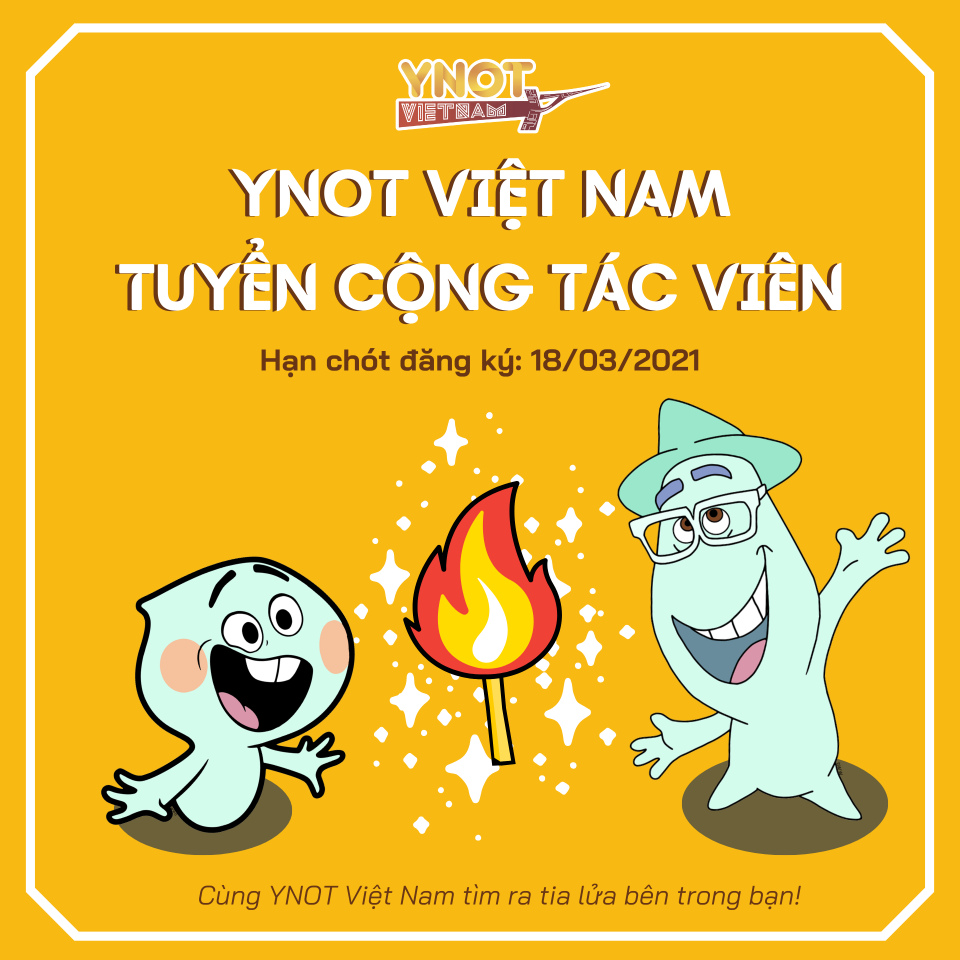 #YNOTVNRecruitment | YNOT VIỆT NAM MỞ ĐƠN TUYỂN CỘNG TÁC VIÊN THÁNG 4 - 6/2021