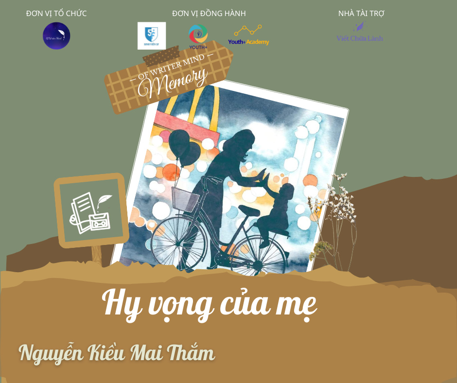 [OWM] - HY VỌNG CỦA MẸ