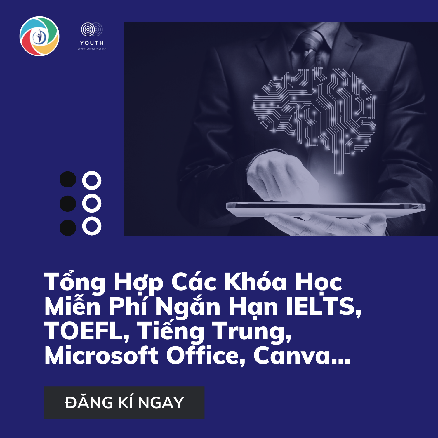 Tổng Hợp Các Khóa Học Miễn Phí Ngắn Hạn IELTS, TOEFL, Tiếng Trung, Microsoft Office, Canva…