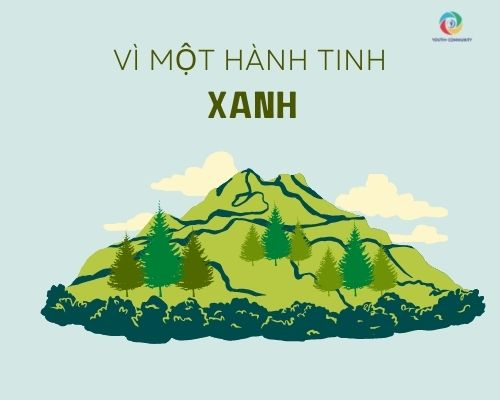 [YOUTH+ QUANG BINH]  VÌ MỘT HÀNH TINH XANH