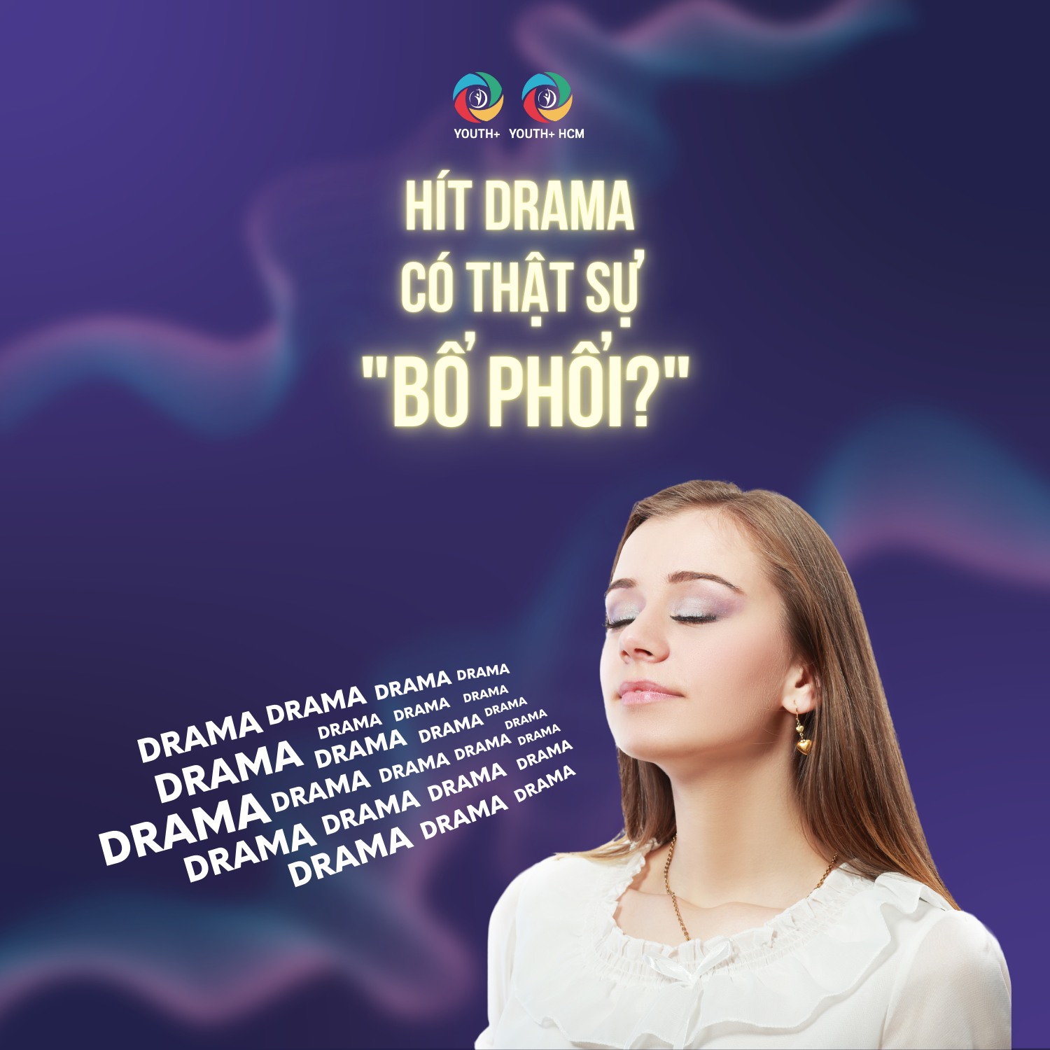 HÍT DRAMA CÓ THỰC SỰ “BỔ PHỔI”?