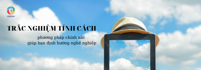 TOP 3 BÀI TRẮC NGHIỆM TÍNH CÁCH CHÍNH XÁC NHẤT