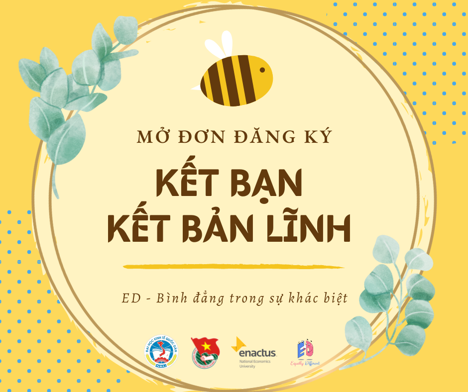 ED Vietnam - Chính Thức Mở Đơn Đăng Ký Tham Gia Chương Trình "Kết bạn - Kết bản lĩnh"