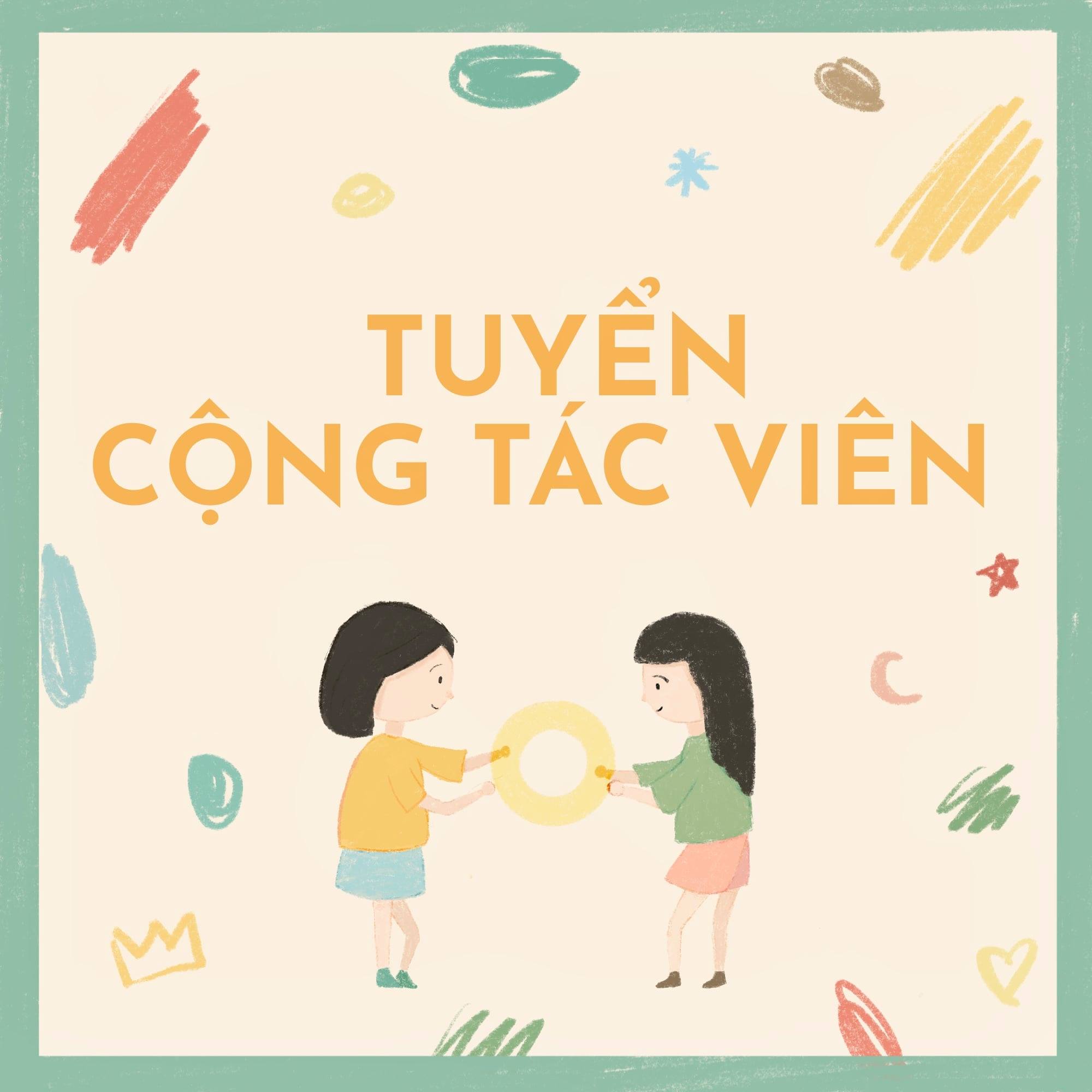 STAND UP FOR CHILDISM 2021 CHÍNH THỨC MỞ ĐƠN TUYỂN CỘNG TÁC VIÊN