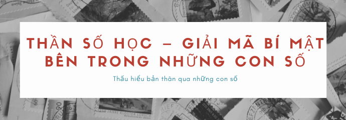 Thần số học – Giải mã bí mật bên trong những con số