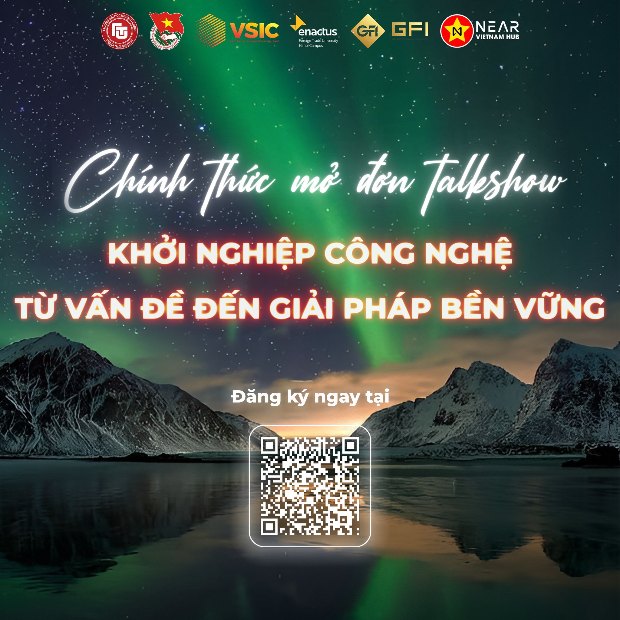 VSIC 2023 x NEAR VIETNAM HUB: TALKSHOW: "KHỞI NGHIỆP CÔNG NGHỆ: TỪ VẤN ĐỀ ĐẾN GIẢI PHÁP BỀN VỮNG"