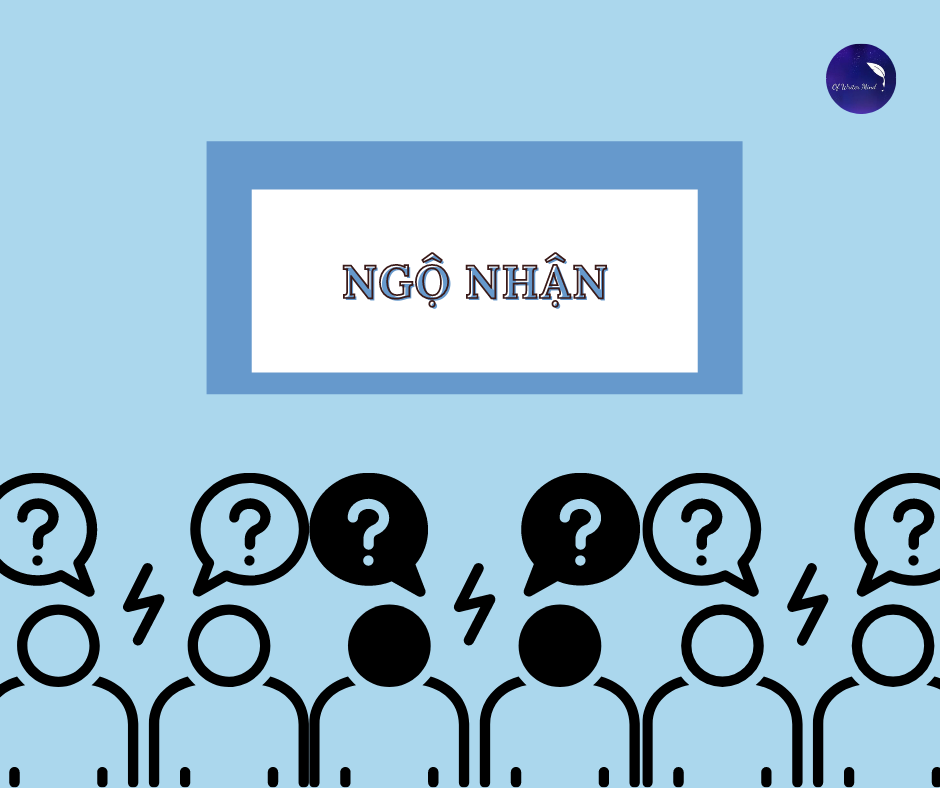 [OWM] - NGỘ NHẬN