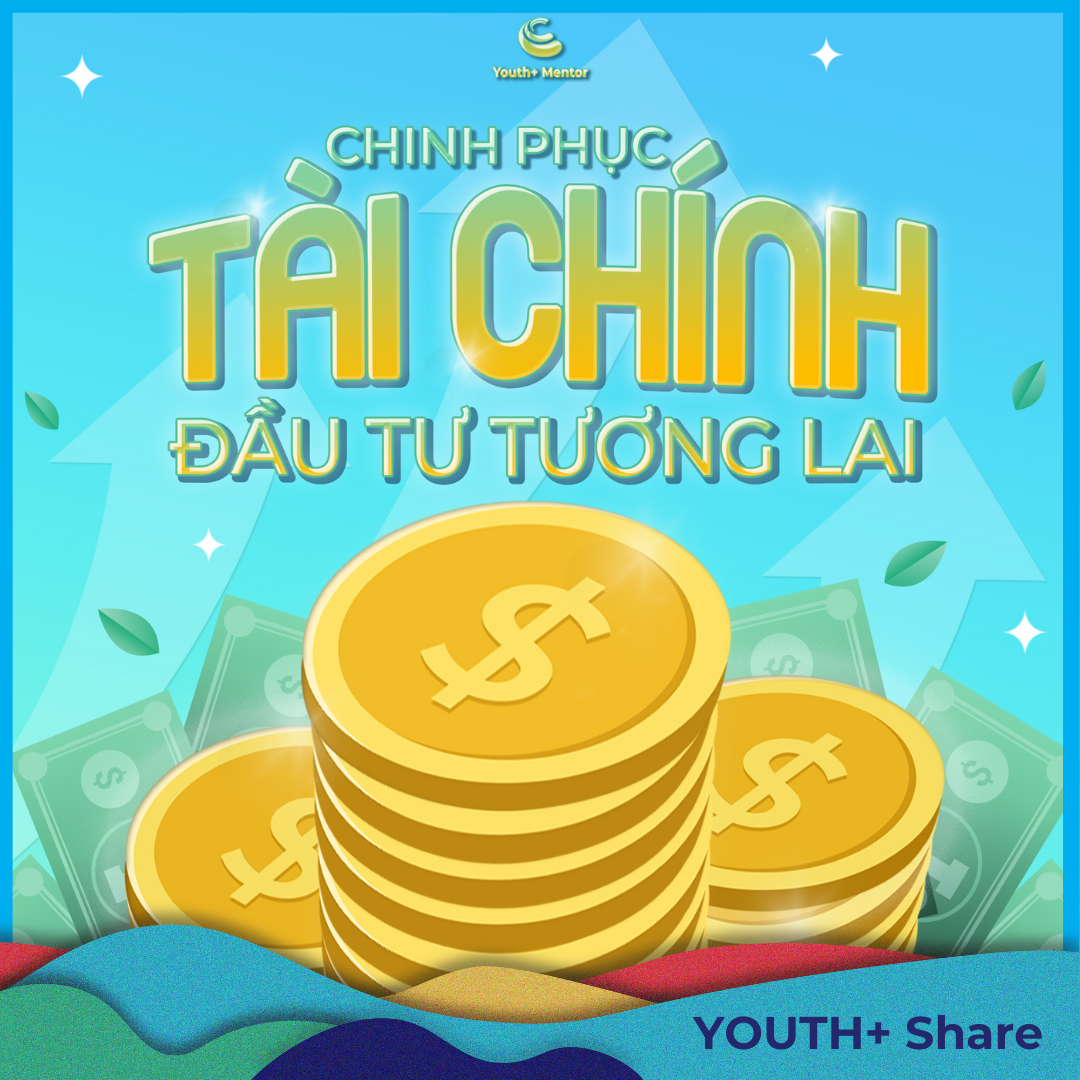 [BTTT] |KHỞI ĐỘNG CHUỖI SỰ KIỆN| TALKSHOW: CHINH PHỤC TÀI CHÍNH ĐẦU TƯ TƯƠNG LAI|