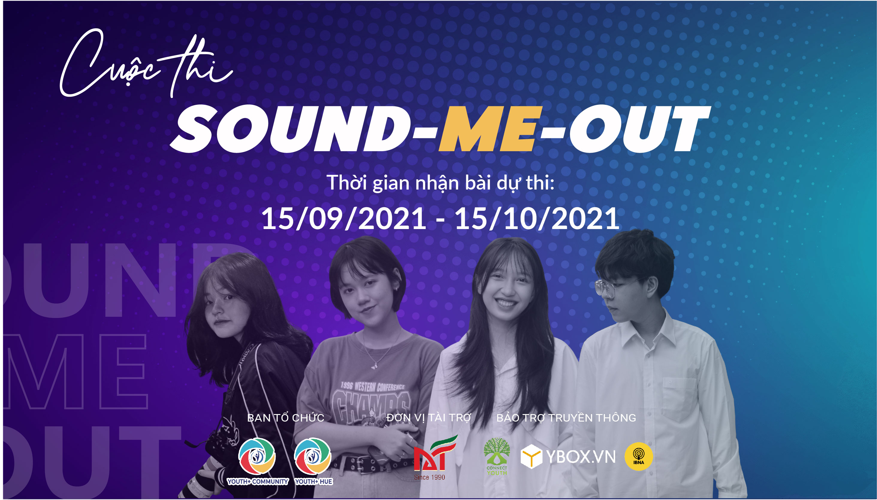 YOUTH+HUE PHÁT ĐỘNG CUỘC THI SOUND-ME-OUT