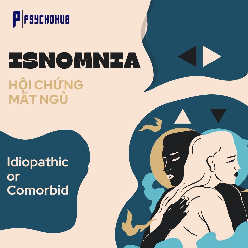 [PSYCHOHUB] HỘI CHỨNG MẤT NGỦ - INSOMNIA