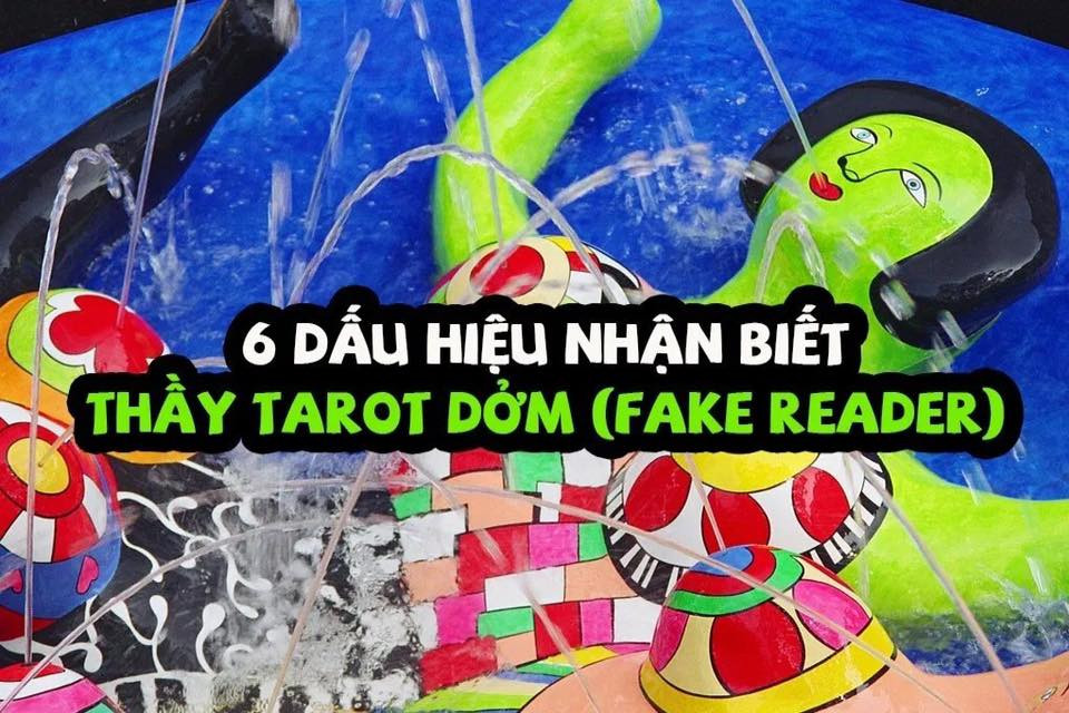 6 dấu hiệu nhận biết thầy Tarot dởm (Fake Reader)