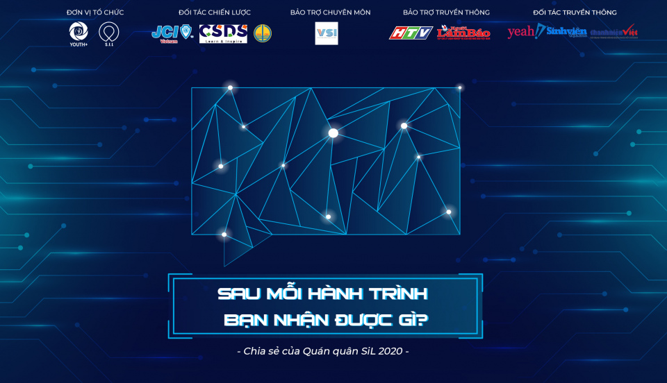 [SiL] - Chia sẻ từ quán quân SiL 2021