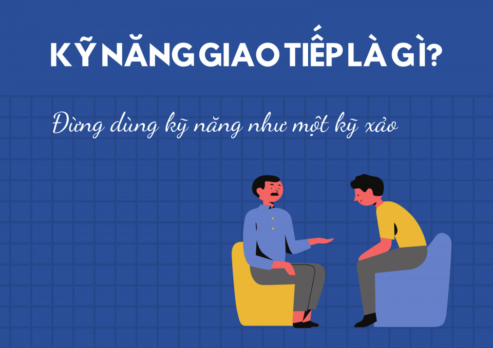 Kỹ Năng Giao Tiếp  7 Bước Đơn Giản Để Giao Tiếp Khéo Léo  CET