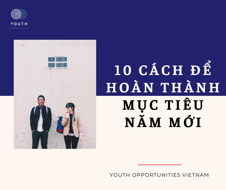 10 Cách Để Hoàn Thành Mục Tiêu Năm Mới