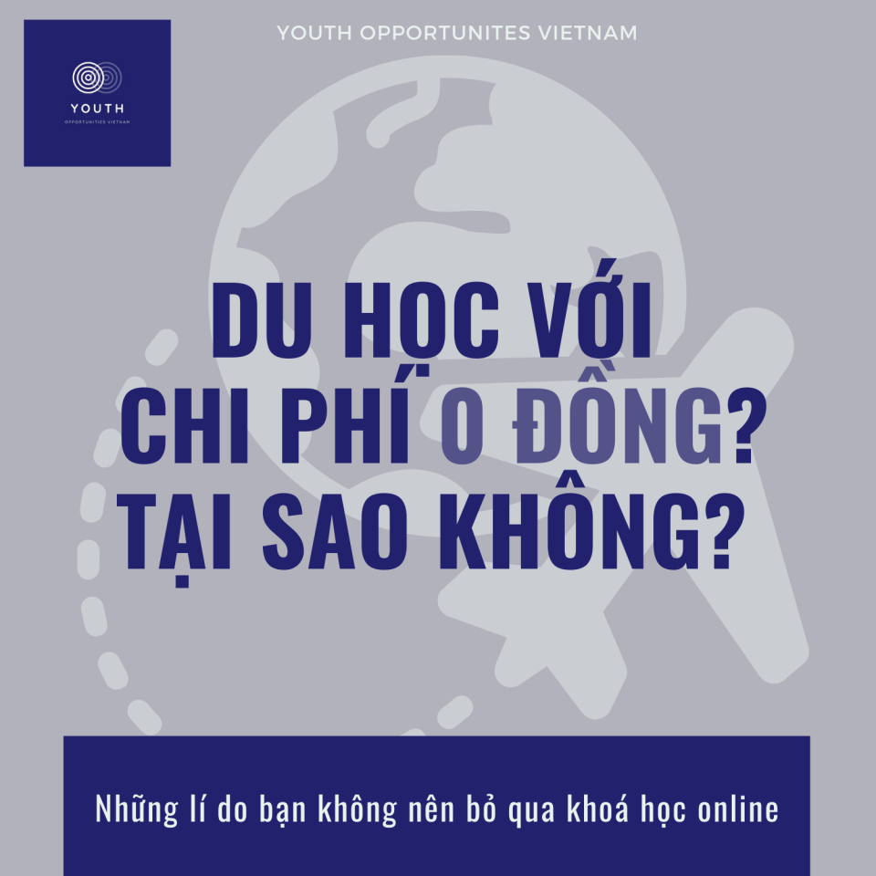 DU HỌC VỚI CHI PHÍ 0 ĐỒNG ? TẠI SAO KHÔNG?