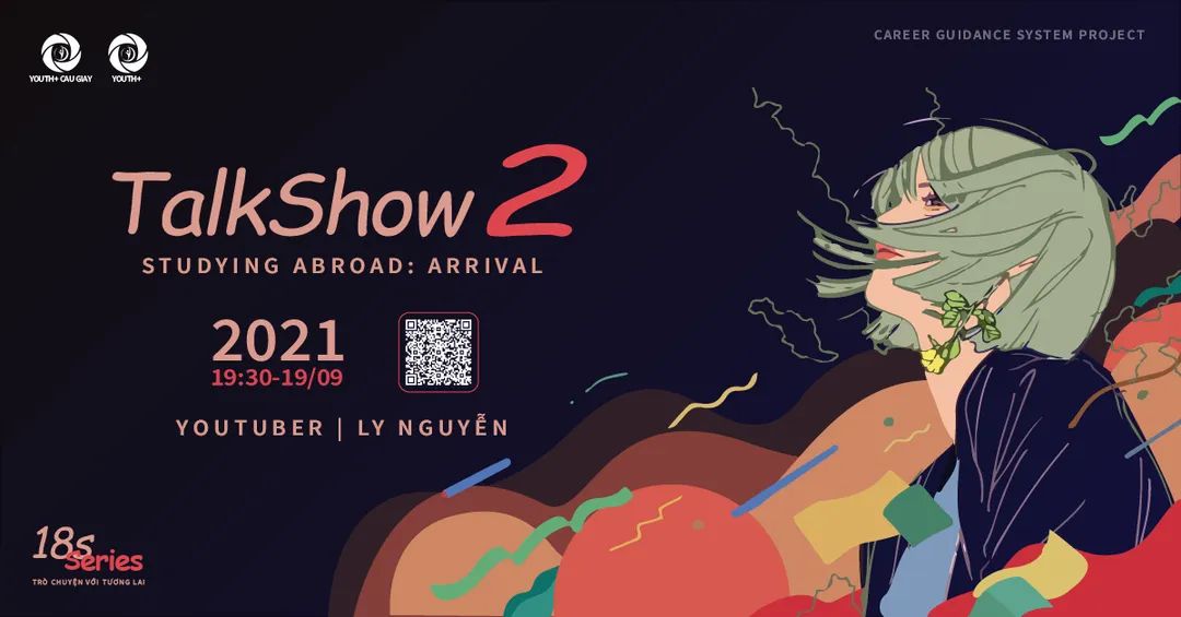 [YOUTH+ CAU GIAY] MỞ ĐƠN TALK SHOW STUDYING ABROAD: ARRIVAL