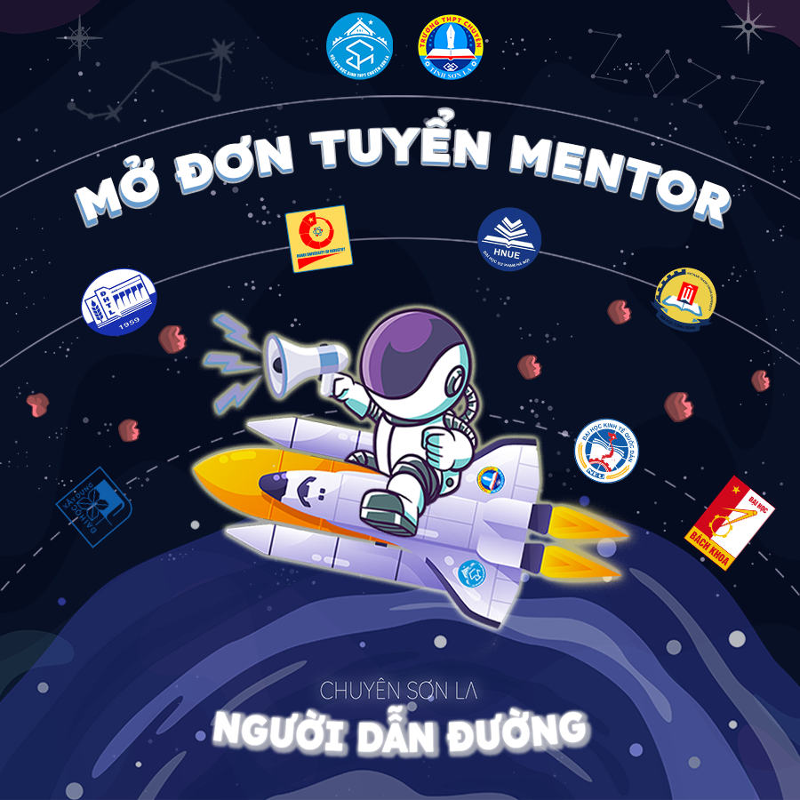 CHƯƠNG TRÌNH MENTORING – CHUYÊN SƠN LA - NGƯỜI DẪN ĐƯỜNG 2022