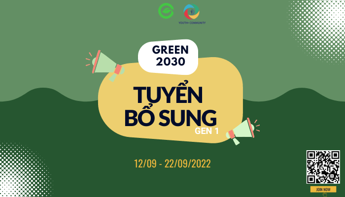 [HN] Dự án Green 2030 thuộc Youth+ Community Tuyển bổ sung thành viên Gen 1