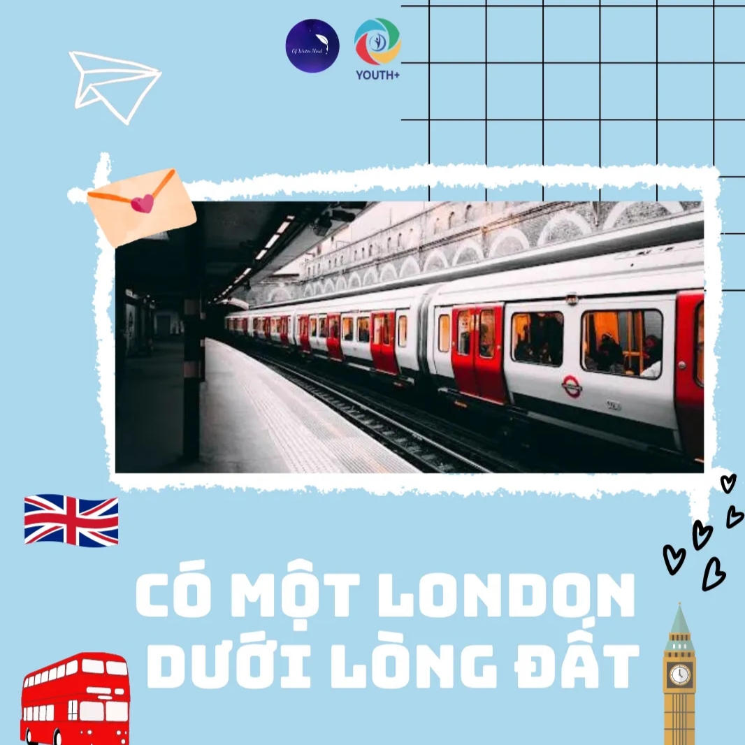 [ CÓ MỘT LONDON DƯỚI LÒNG ĐẤT]