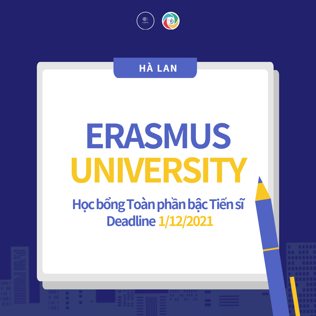 [ HÀ LAN ] HỌC BỔNG TOÀN PHẦN BẬC TIẾN SĨ TẠI ERASMUS UNIVERSITY 2022-2023