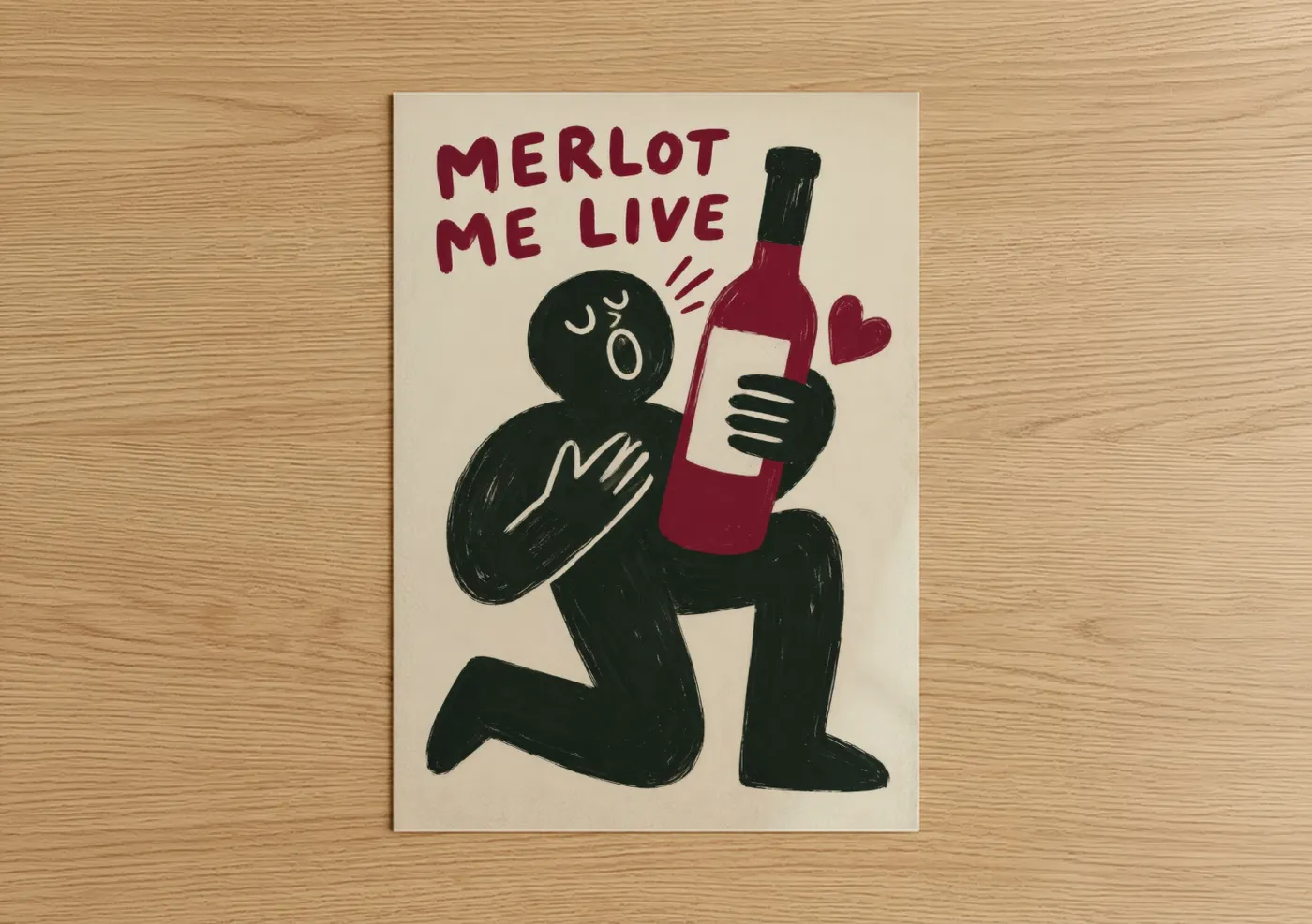 Red wine art print on warm oak wood — red and black palette — Merlot Me Live Wine Lover Wall Art poster