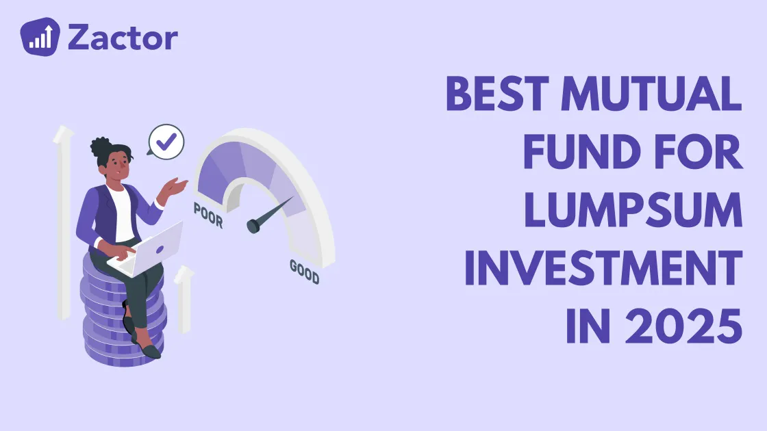 Best Mutual Fund for Lumpsum Investment in 2025