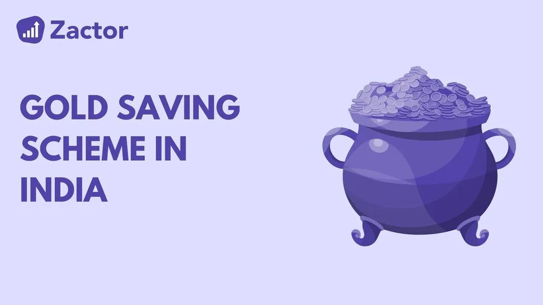 Gold Savings Schemes in India