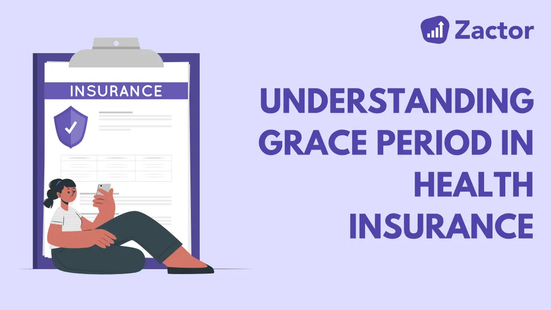 Grace Period in Health Insurance: Everything You Need to Know