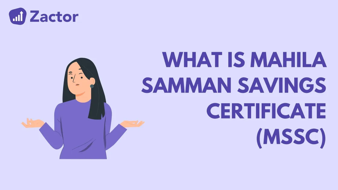 Mahila Samman Savings Certificate (MSSC) - Interest Rate, Benefits and How to Apply.