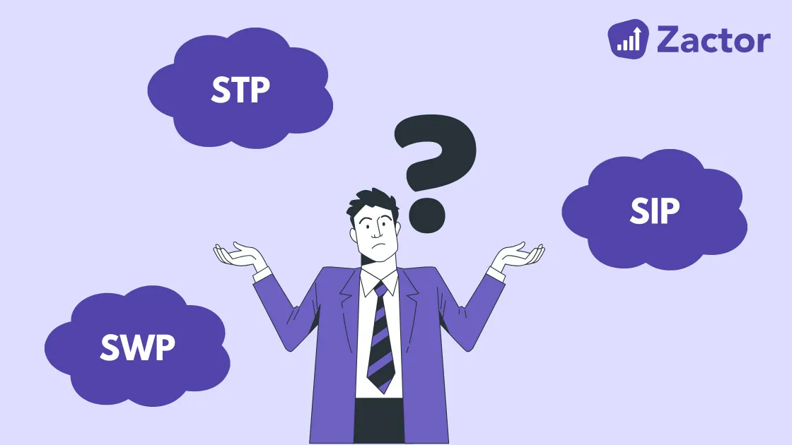 SIP vs. STP vs. SWP: Which Investment Option is Best?