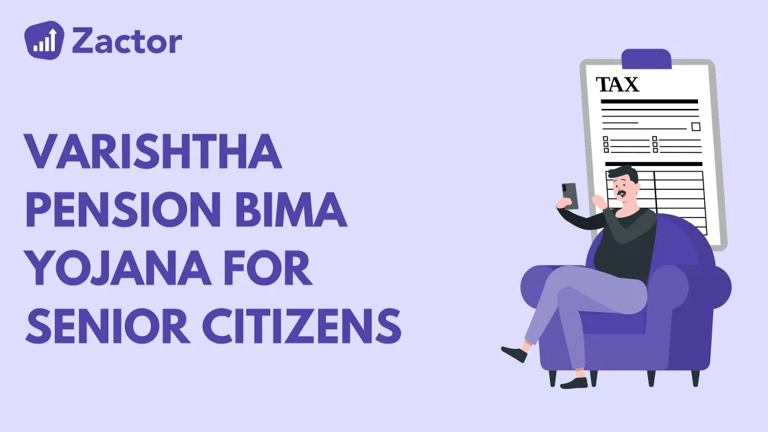 How the Varishtha Pension Bima Yojana (VPBY) Helps Senior Citizens with Tax Savings