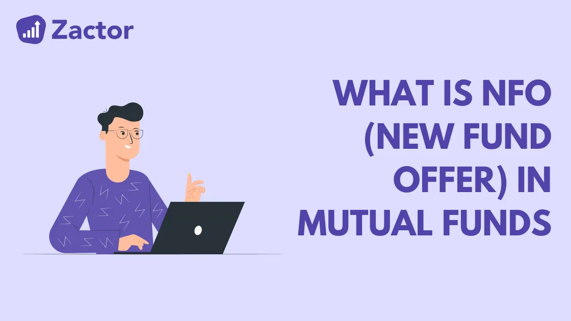 What is NFO in Mutual Funds? Full Form, Meaning, and Returns