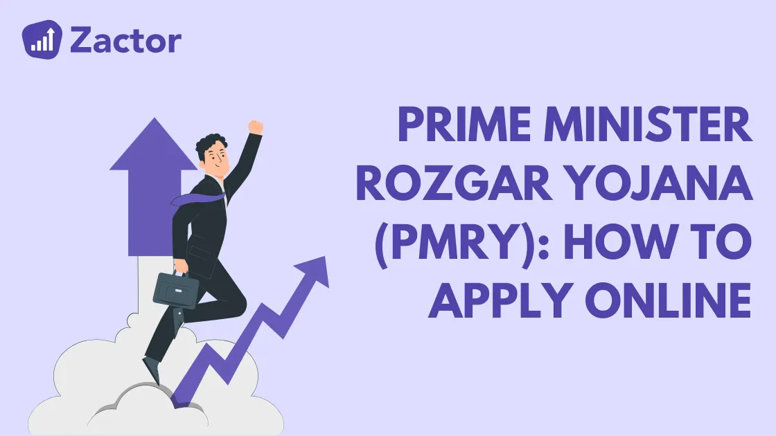 Prime Minister Rozgar Yojana (PMRY): Registration, Details and How to Apply Online