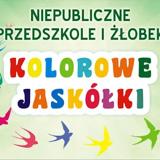 NIEPUBLICZNE PRZEDSZKOLE I ŻŁOBEK "KOLOROWE JASKÓŁKI" image 1
