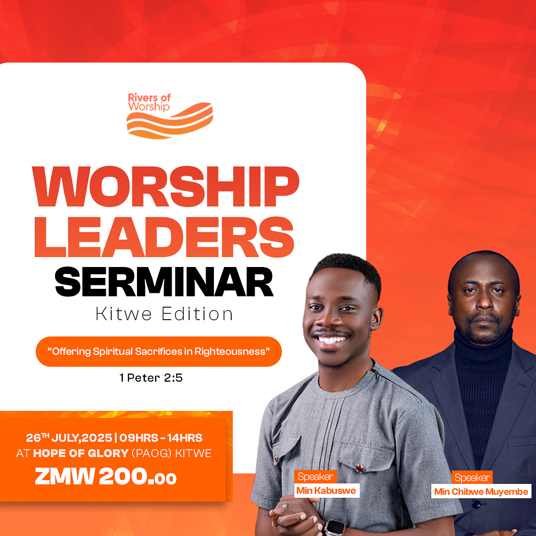 Worship Leaders Seminar - Kitwe Edition