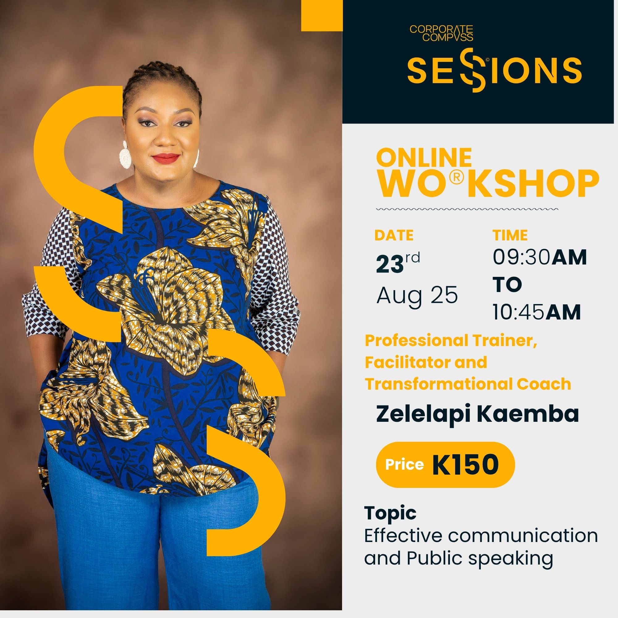 Compass Session: Effective communication and Public Speaking with Zelelapi Kaemba.