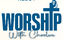 Worship With Choolwe