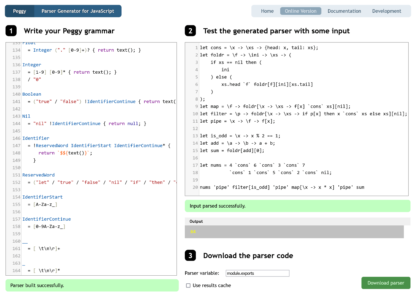 Input: nums 'pipe' filter[is_odd] 'pipe' map[\x -> x * x] 'pipe' sum, Output: 84