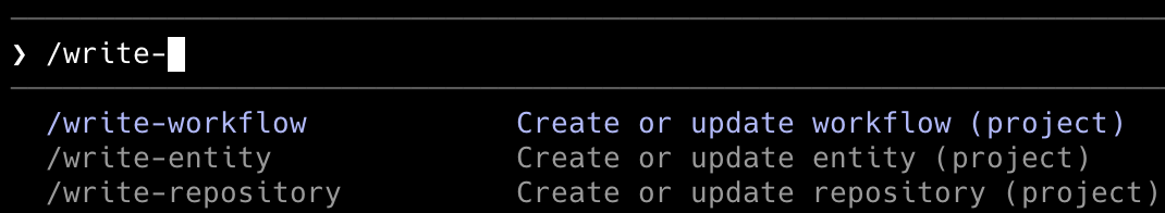 カスタムコマンドの補完候補にwrite-workflow, write-entity, write-repositoryが表示されている