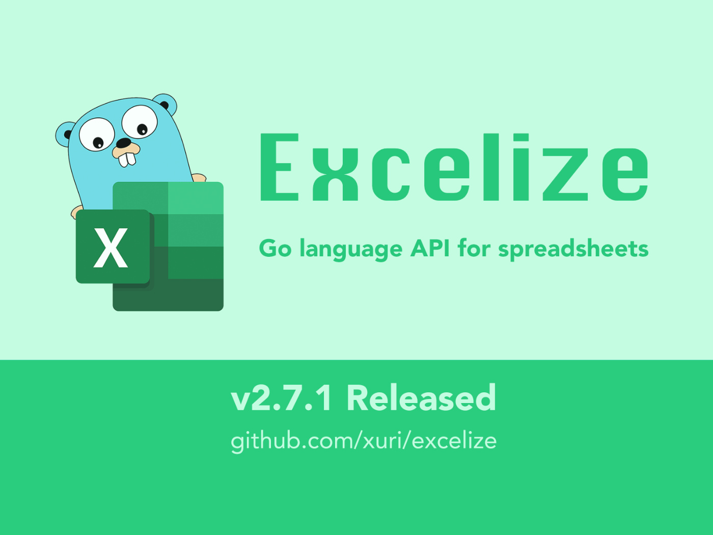 Go 言語スプレッドシートライブラリ：Excelize 2.7.1 がリリースされました