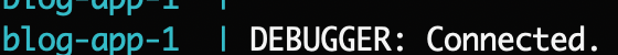 DEBUGGER: Connected.