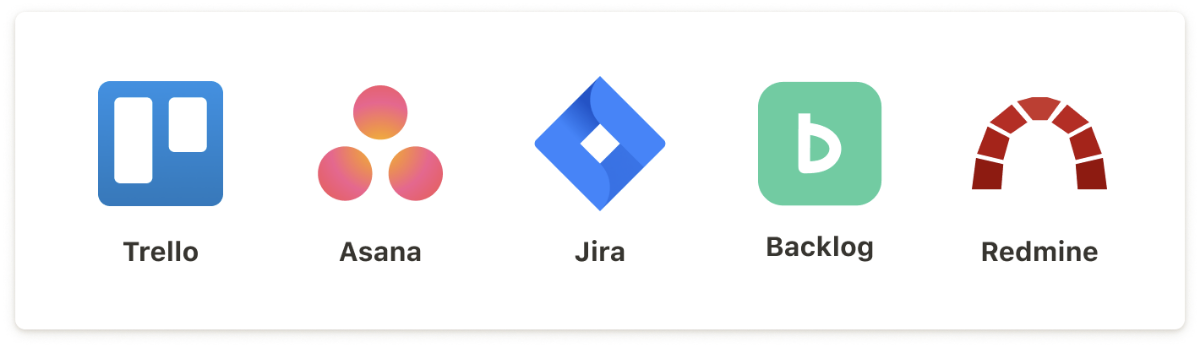 Trello, Asana, Jira, Backlog, Redmine