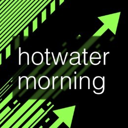 hotwatermorning