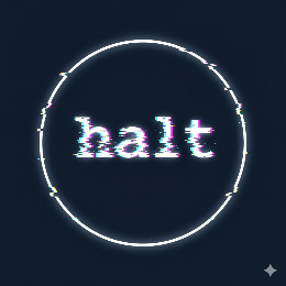 halt