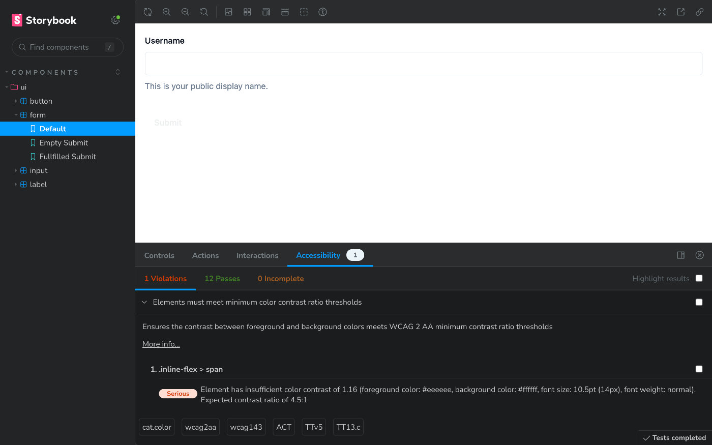 スクリーンショット（画面イメージ）：Storybookでコンポーネントを表示している。Canvasにフォームのレンダリング結果と、その下部の「Accessibility」パネルにてアクセシビリティチェックの結果が表示されている。結果は「1 Violations 12 Passes 0 Incomplete」であり、「Elements must meet minimum color contrast ratio thresholds」というエラーが表示されている。