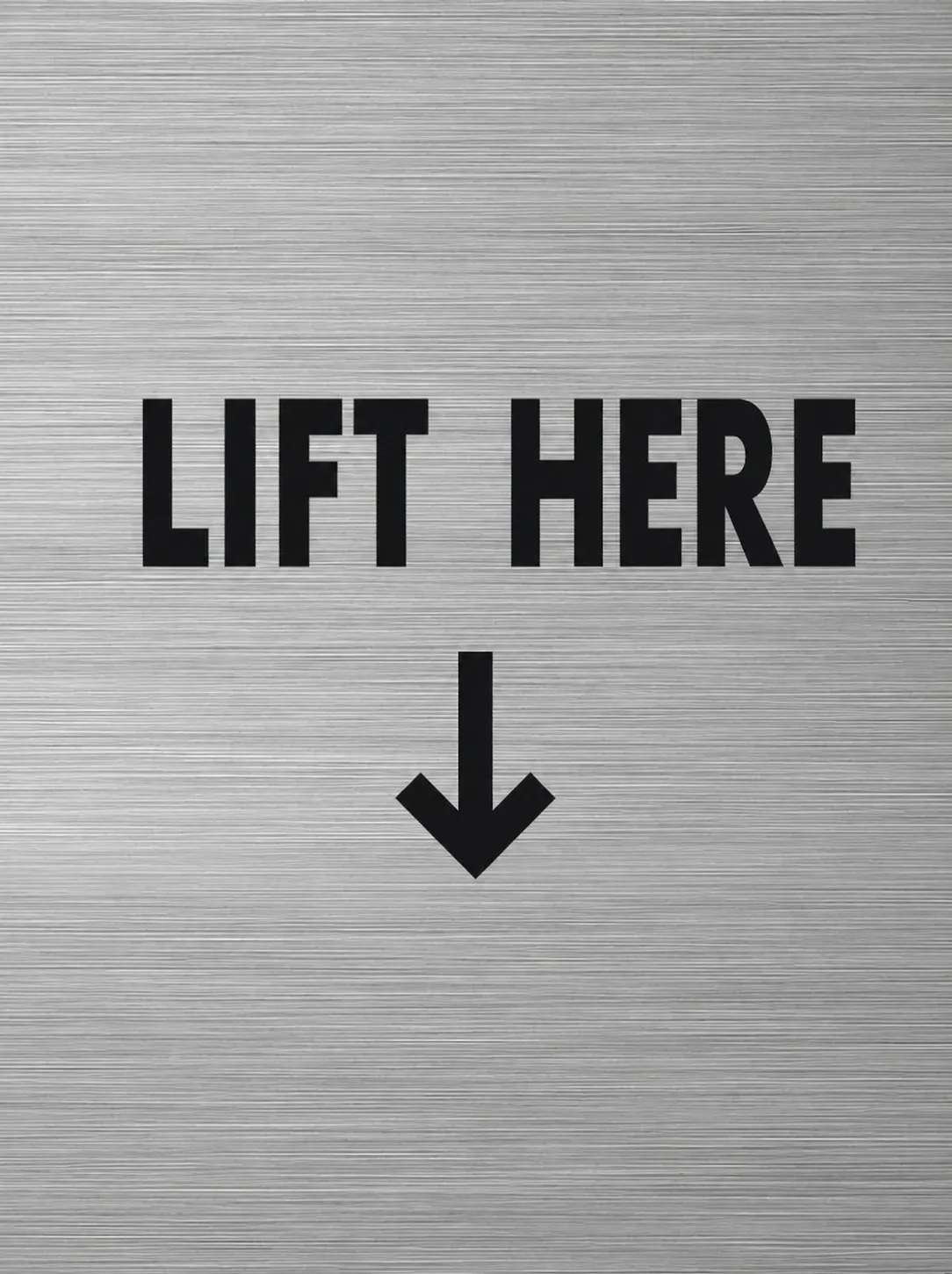LIFT HERE ↓