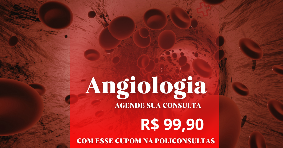 Angiologista - Consulta R$ 99,90 🩺