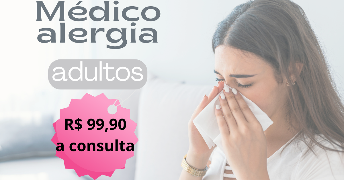 Alergista - Consulta R$ 99,90 🩺