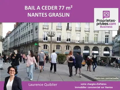 44000 NANTES - BAIL A CEDER 77 m² QUARTIER GRASLIN